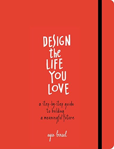 Libro Design The Life You Love