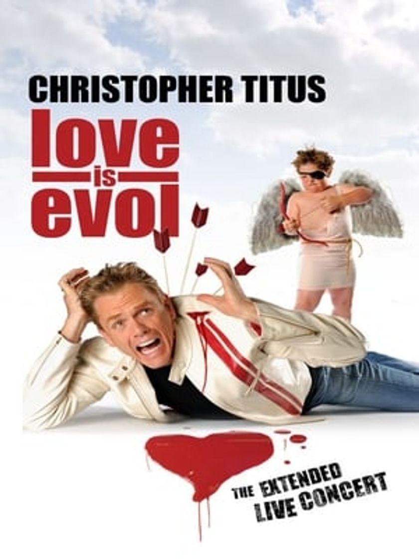 Movie Christopher Titus: Love Is Evol