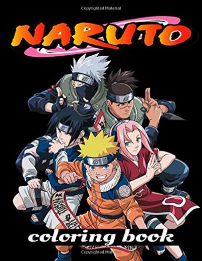 Naruto Coloring Book: Coloring Book With Unofficial High Quality Naruto Manga Images