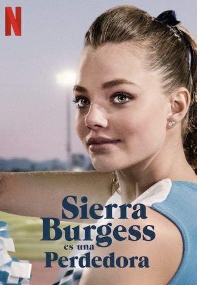 Movie Sierra de Burgess es una Perdedora