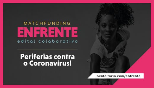 Matchfunding Enfrente | Benfeitoria: Crowdfunding + financiamento ...