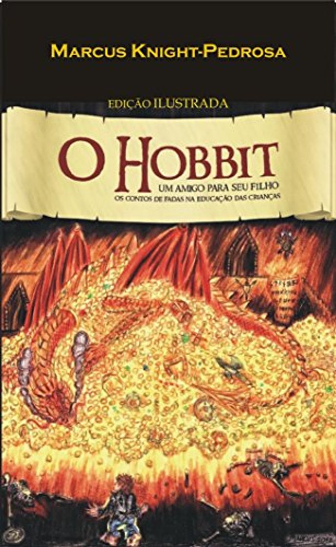 Libro O Hobbit: Os Contos de Fadas na Educação das Crianças