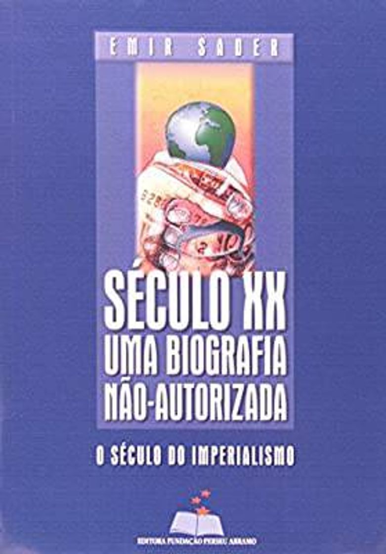 Book Século XX Uma Biografia Não - Autorizada

