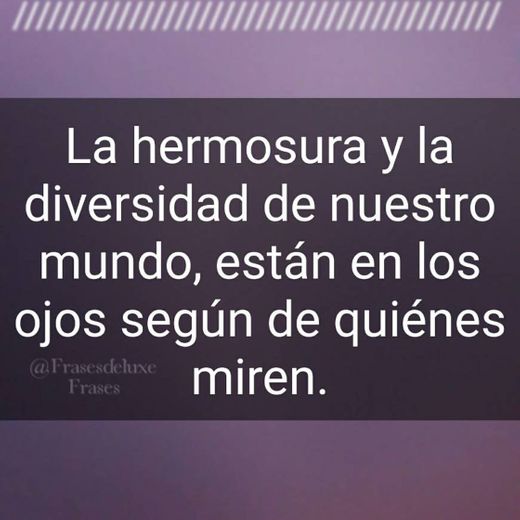 La hermosura y la diversidad