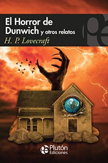 El horror de Dunwich y otros Relatos: 1