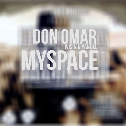 MySpace (feat. Wisin & Yandel)