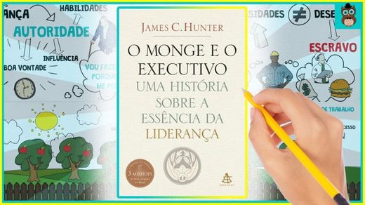 O MONGE E O EXECUTIVO | James C. Hunter - YouTube