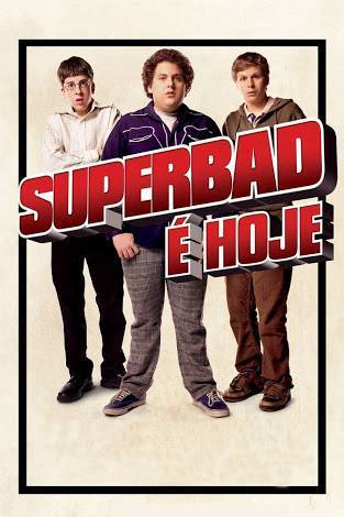 Movies Superbad - É Hoje