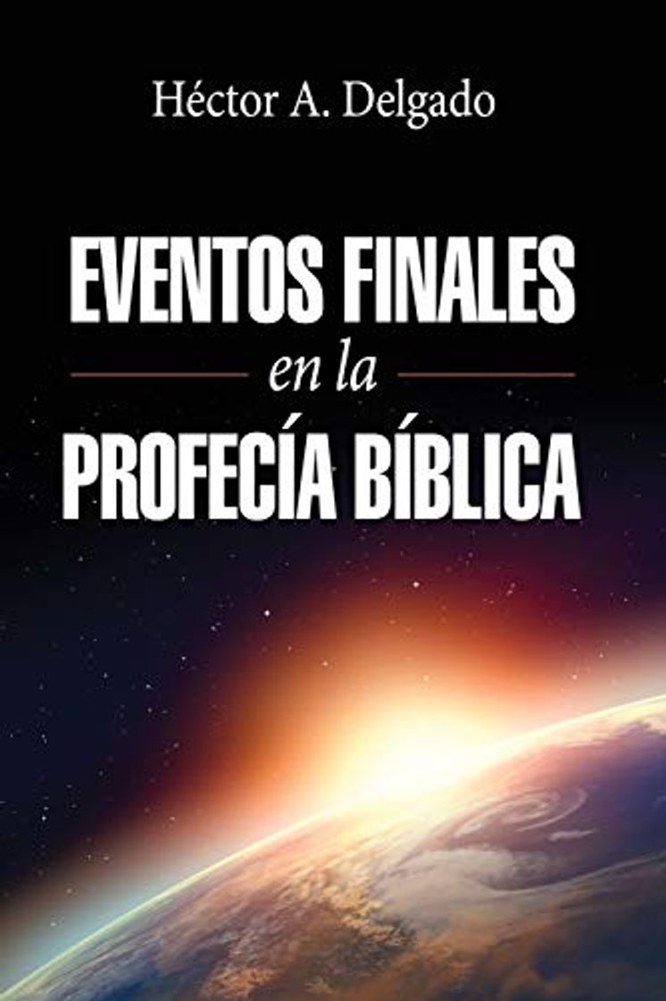 Books Eventos finales en la profecía bíblica