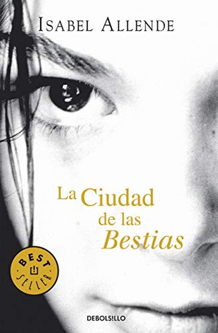 Libro La ciudad de las Bestias (Memorias del Águila y del Jaguar 1) 