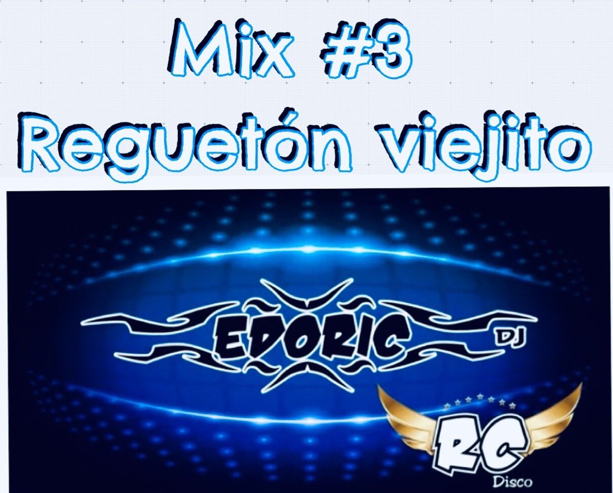 Music Mix Reguetón Viejito #3