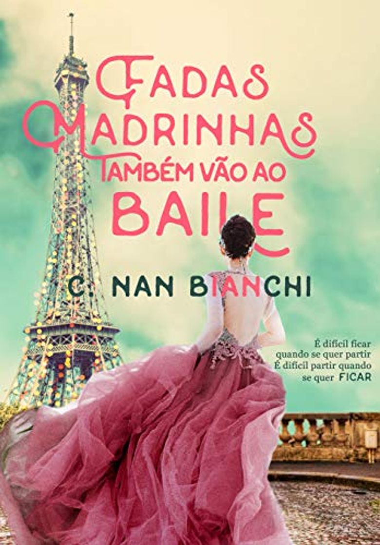 Libro Fadas Madrinhas também vão ao baile: Um romance pelos cenários mais lindos