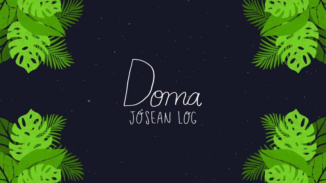 Music Jósean Log - Doma (Lyric Video) - YouTube