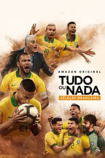 All or Nothing: Brazil National Team