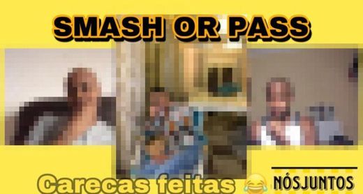 SMASH OR PASS c/ amigas // Apresentação das carecas - YouTube