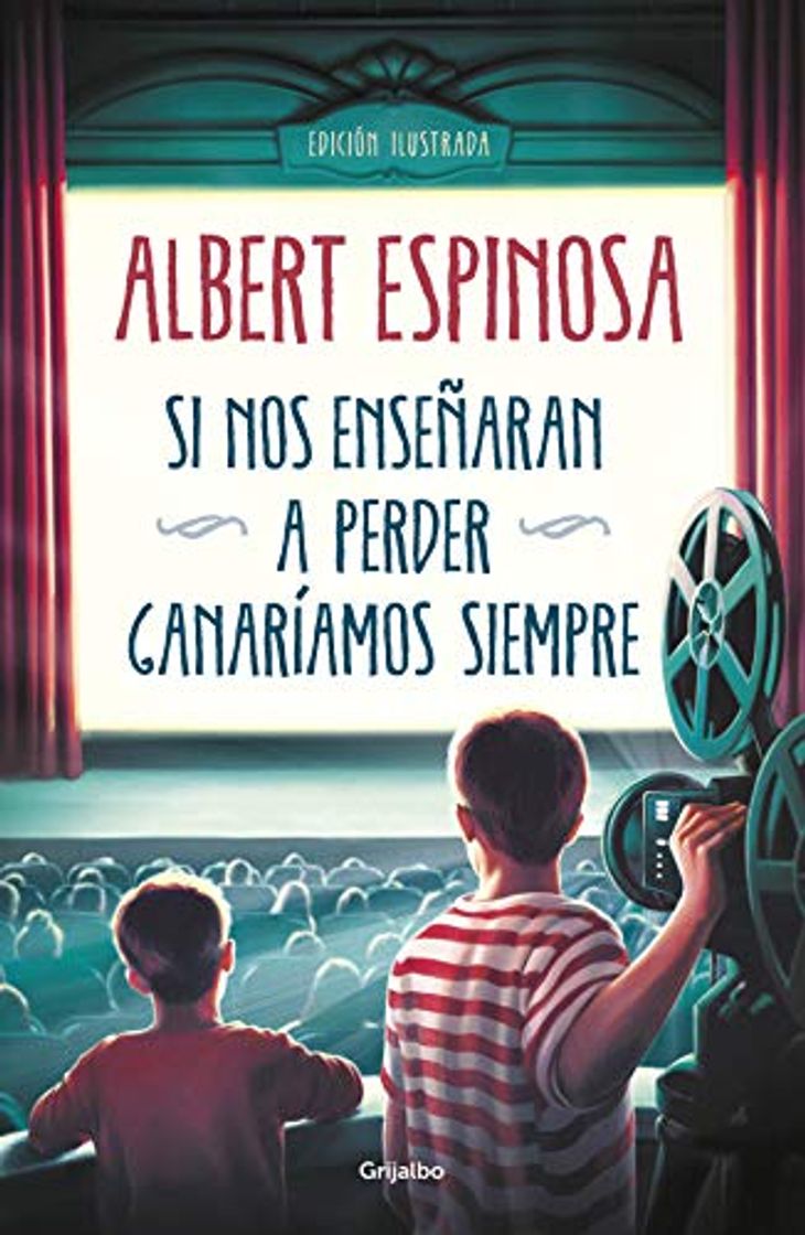 Book Si nos enseñaran a perder ganaríamos siempre