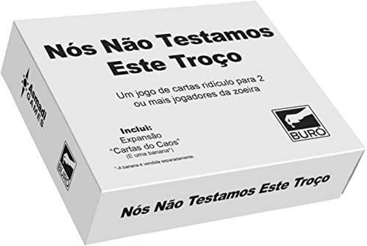 Moda nós não testamos este troço