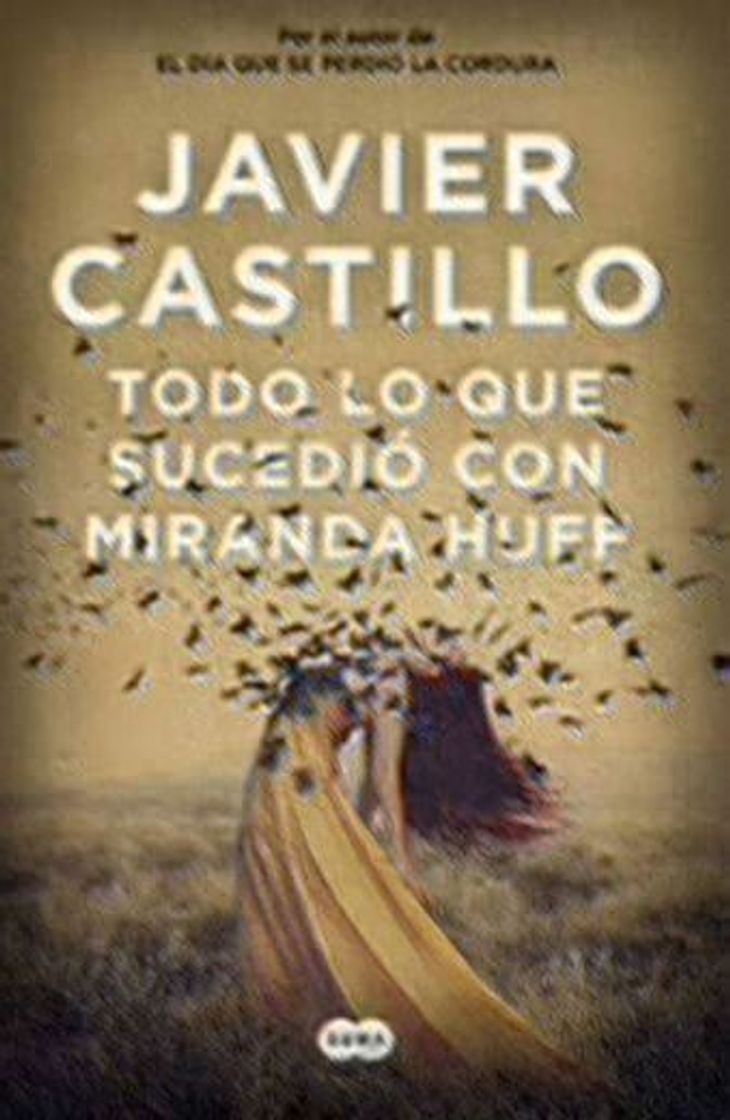 Book Todo lo que sucedió con Miranda Huff