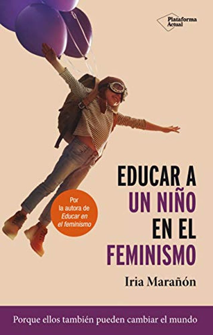 Books Educar A Un Niño En El Feminismo: 14x22