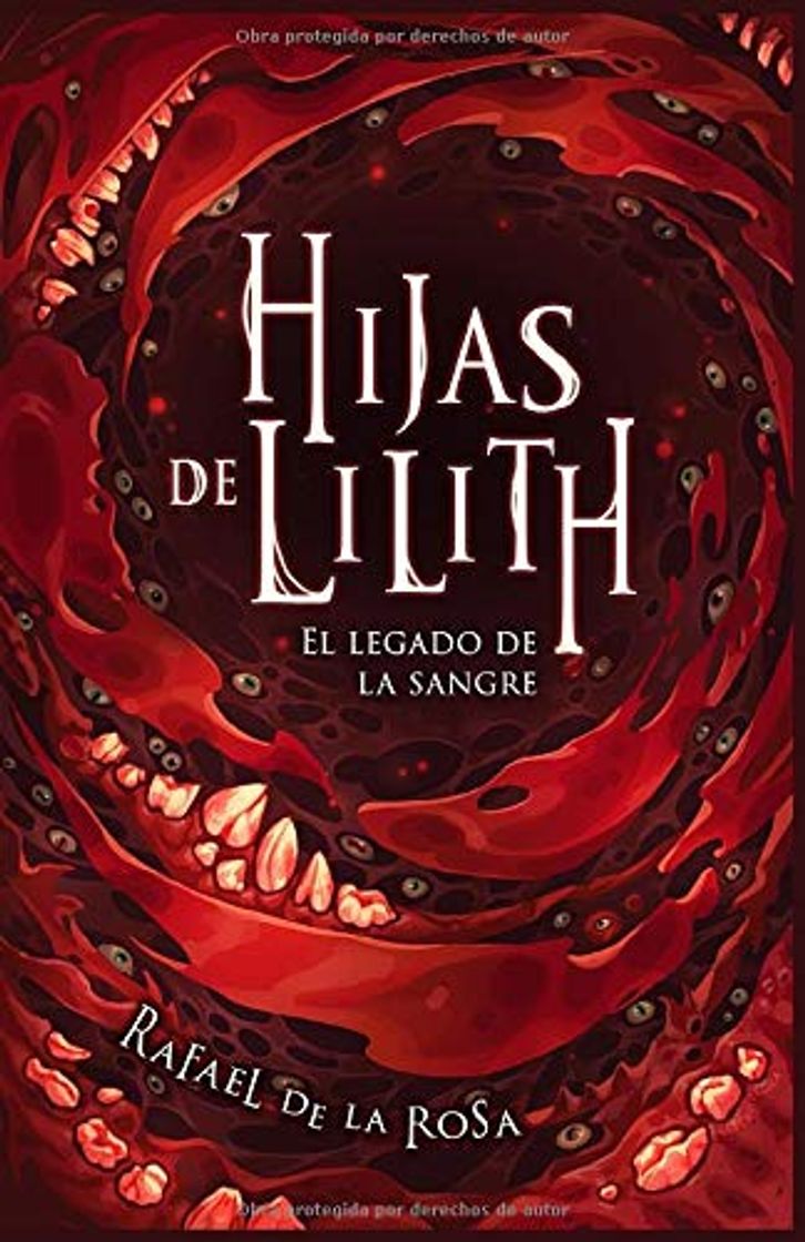 Libro Hijas de Lilith: El legado de la sangre