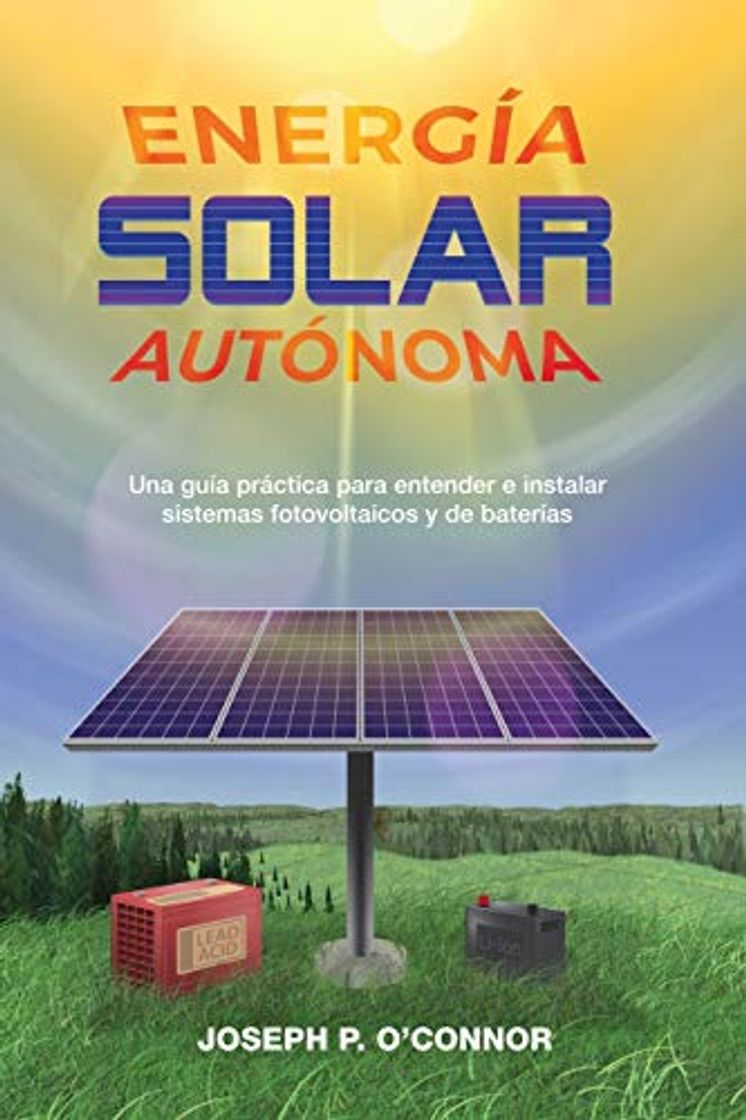 Libro Energía solar autónoma