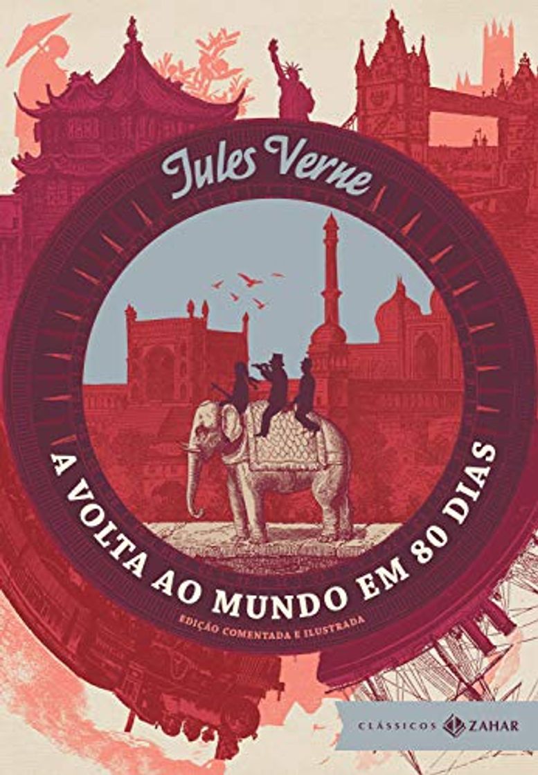 Book A Volta ao Mundo em 80 Dias - Edição Comentada e Ilustrada