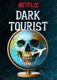 Serie Dark Tourism