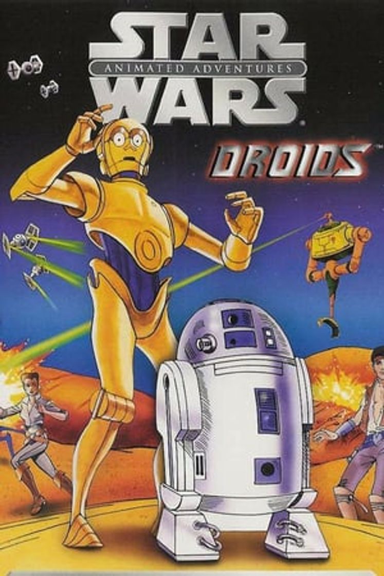 Serie Star Wars Droids: Las aventuras de R2D2 y C3PO