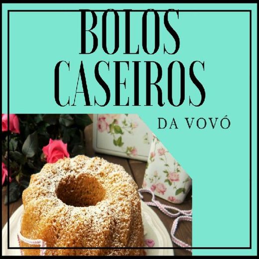 Bolos Caseiros Da Vovo