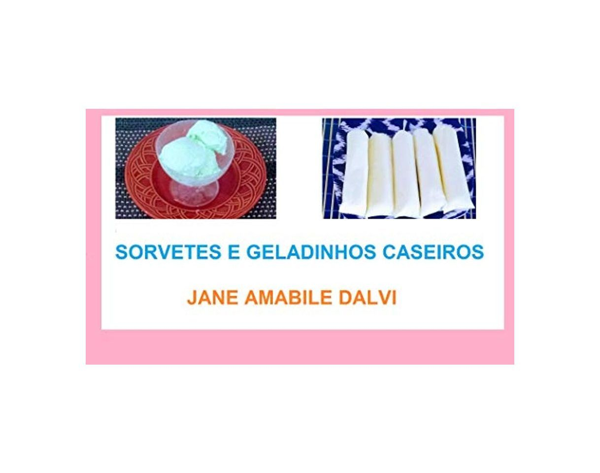 Productos SORVETES E GELADINHOS CASEIROS