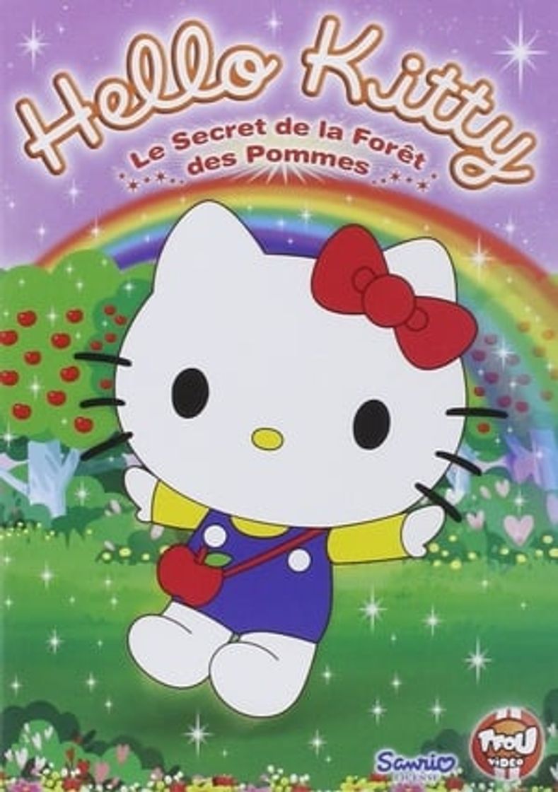 Serie Hello Kitty : The Fantasy of The Apple Forest