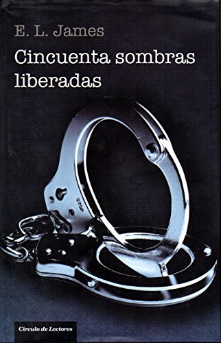 Libro Cincuenta sombras liberadas