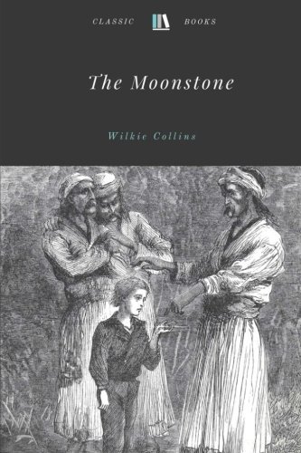 Book The Moonstone by Wilkie Collins