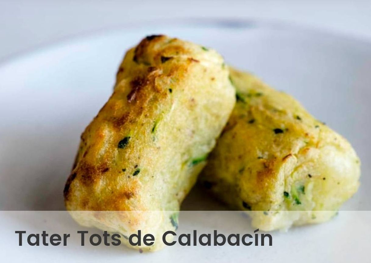 Moda Tater tots de calabacín