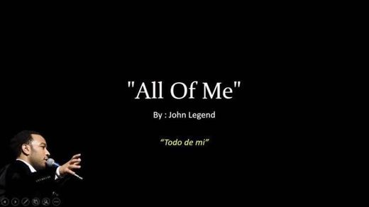 All of Me - Jhon Legend