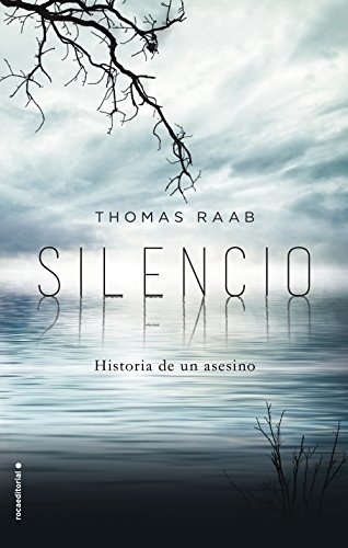 Libro Silencio: Historia de un asesino