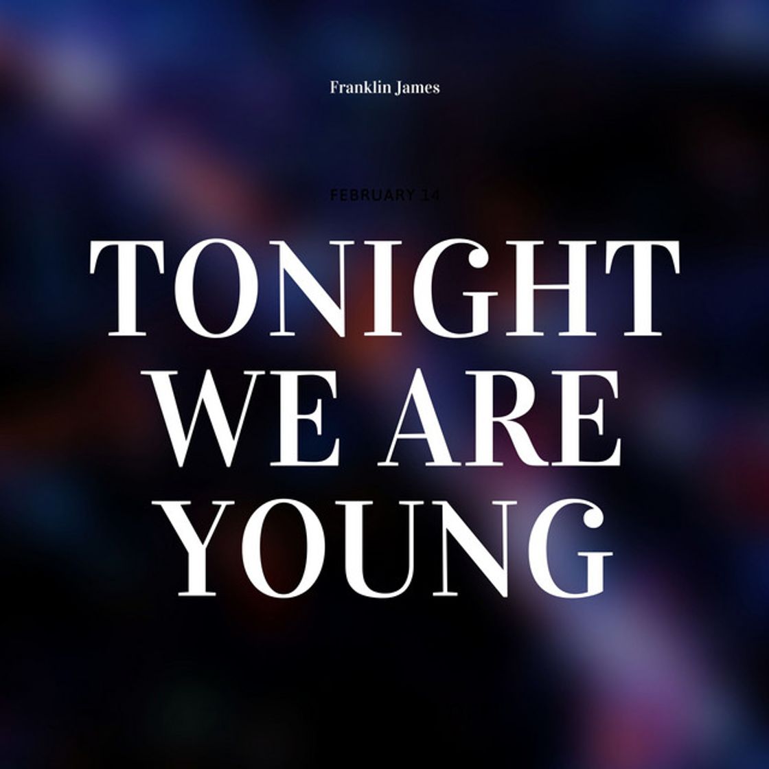 Music Tonight We Are Young