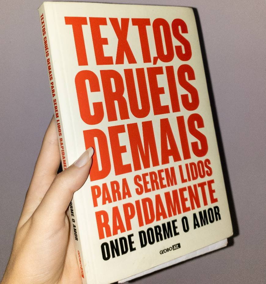 Book Textos cruéis demais para serem lidos rapidamente - Onde dorme o amor