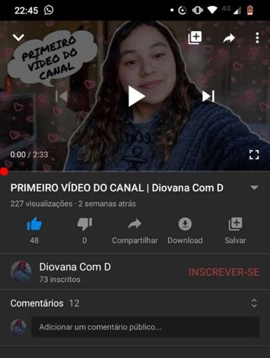 PRIMEIRO VÍDEO DO CANAL | Diovana Com D 