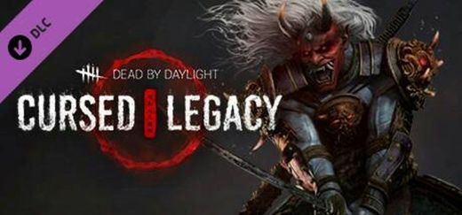 Dead by Daylight - DLC Cursed Legacy