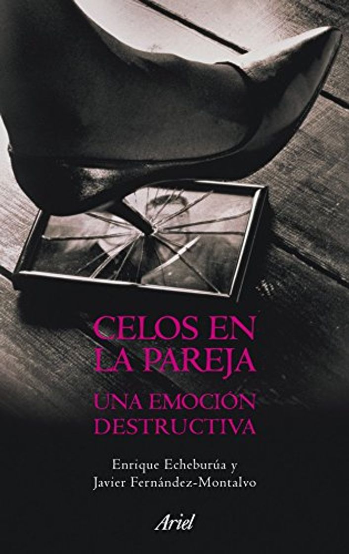 Libro Celos en la pareja: Una emoción destructiva