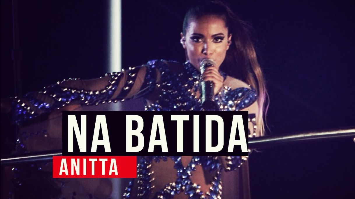 Canción Na Batida (Clipe Oficial) - Anitta - YouTube