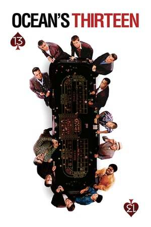 Película Ocean's Thirteen