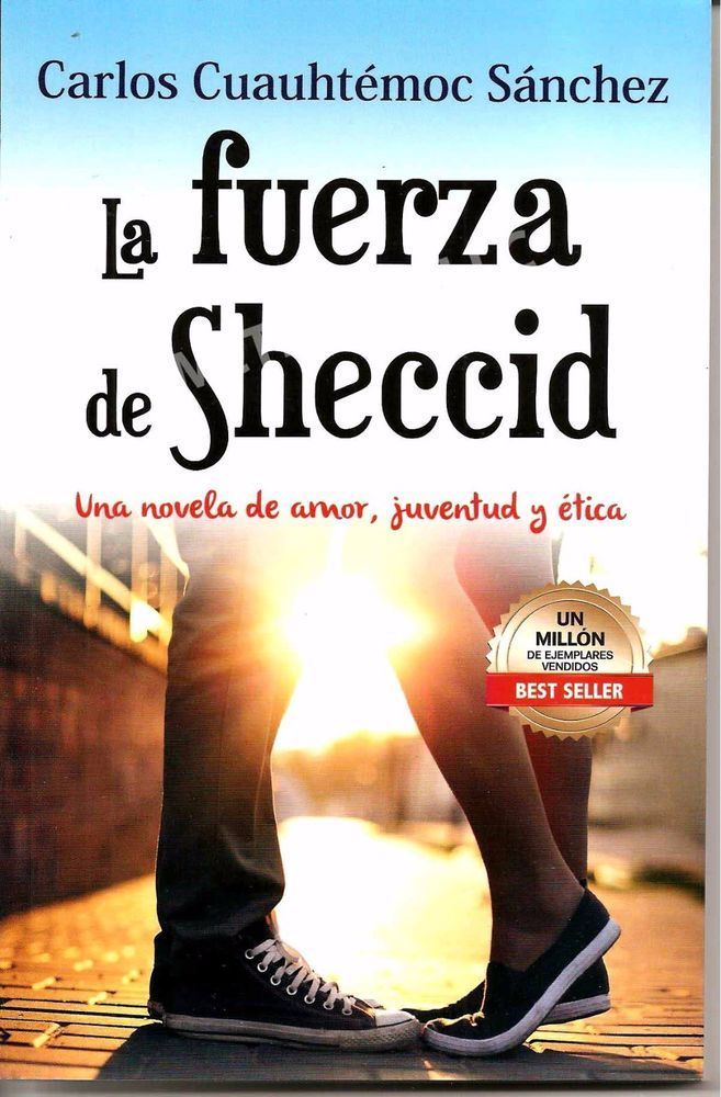 Libro La Fuerza de Sheccid