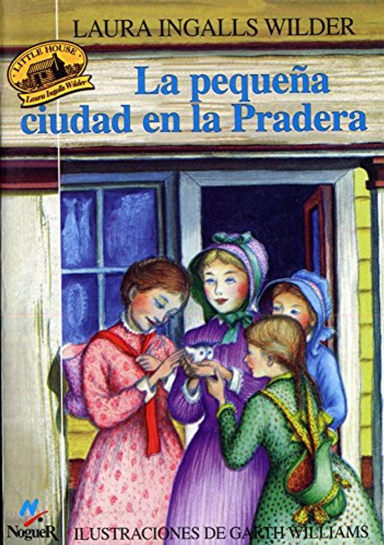 Libro La pequeña ciudad en la pradera: La Casa de la Pradera VI