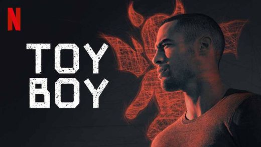 Toy Boy (TV Series 2019) - Season 1 (Netflix Official Site) - YouTube