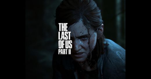 The Last of Us Part II Game