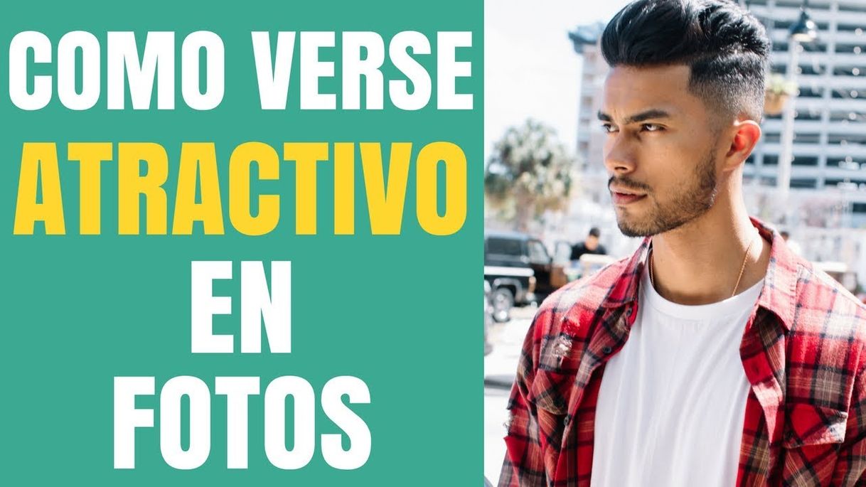 Moda 5 Consejos Para Verse Atractivo En Sus Fotos | - YouTube