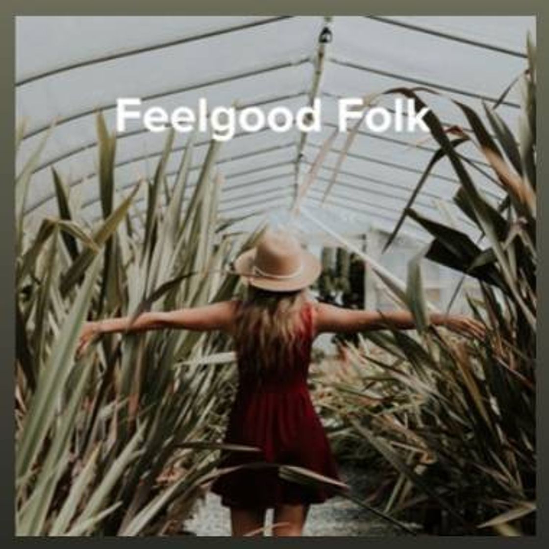 Music Playlist: Feelgood Folk 