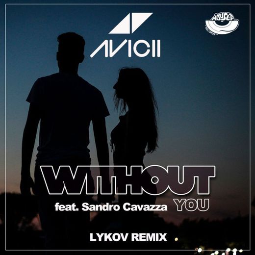 Without You (feat. Sandro Cavazza)